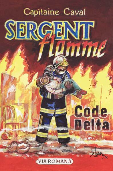 Sergent Flamme Volume 1