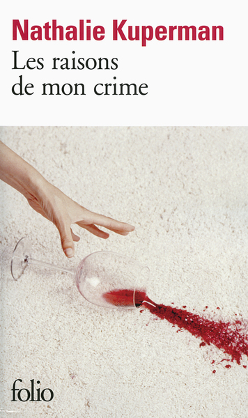 Les Raisons De Mon Crime