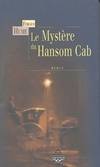 Le mystère du hansom cab - roman