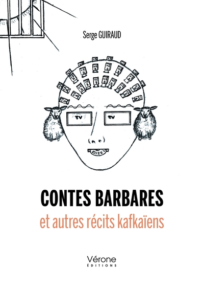 Contes barbares et autres récits kafkaïens