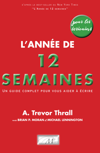 L'Année de 12 semaines pour les écrivains