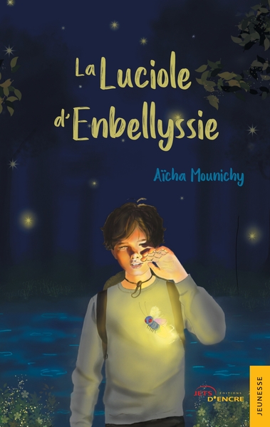 La Luciole d'Embellyssie - Aïcha Mounichy