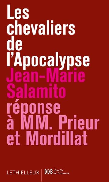 Les chevaliers de l'Apocalypse - Jean-Marie Salamito