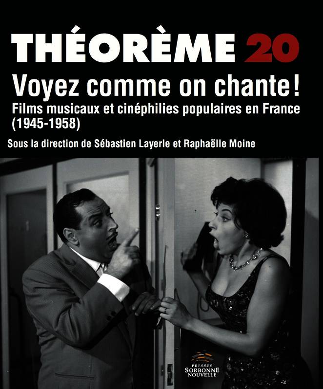 Voyez comme on chante ! Films musicaux et cinéphilies populaires en