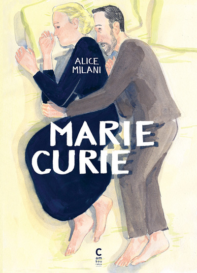 Marie Curie - Alice Milani