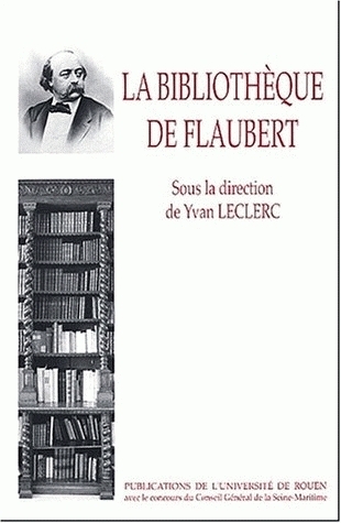 La bibliothèque de Flaubert