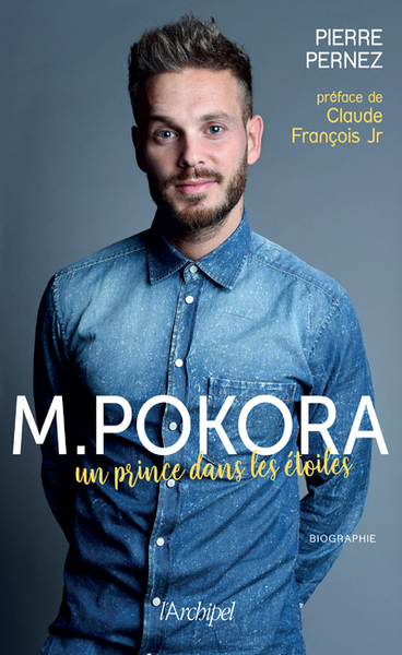 M.Pokora, un prince dans les étoiles - Pierre Pernez