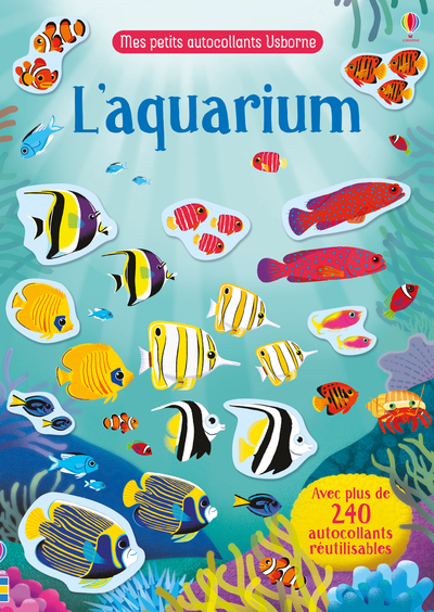 L'Aquarium - Mes Petits Autocollants Usborne