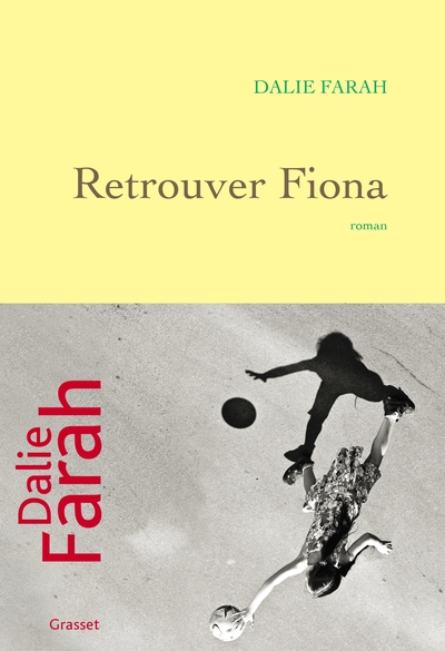 Retrouver Fiona - Dalie Farah