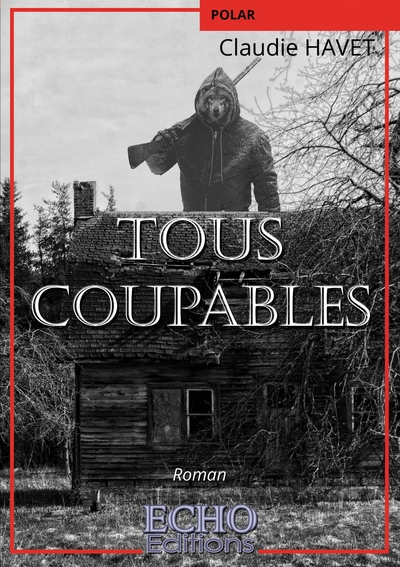 Tous coupables