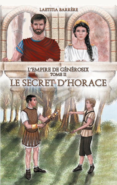 L'Empire de Générosix Volume 2