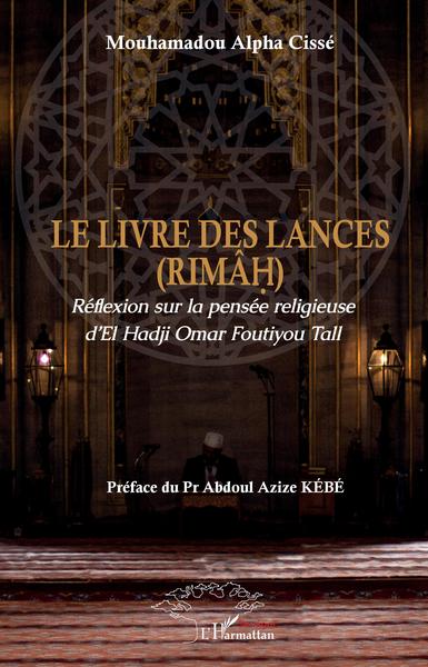 Le livre des lances, Rimâh