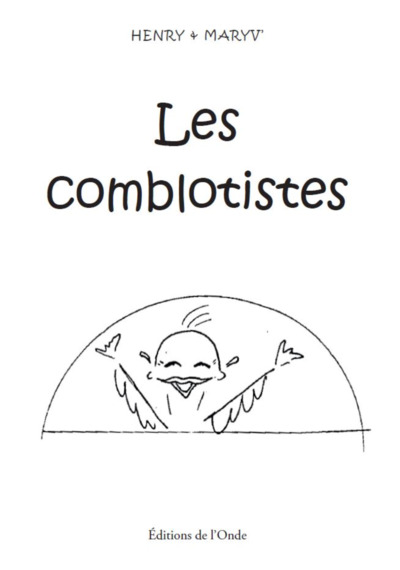 Les comblotistes