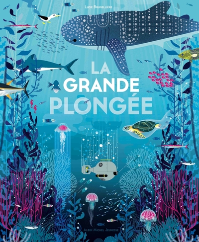 La Grande Plongée - Lucie Brunellière