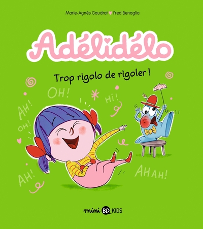 Adélidélo Volume 10 - Marie-Agnès Gaudrat