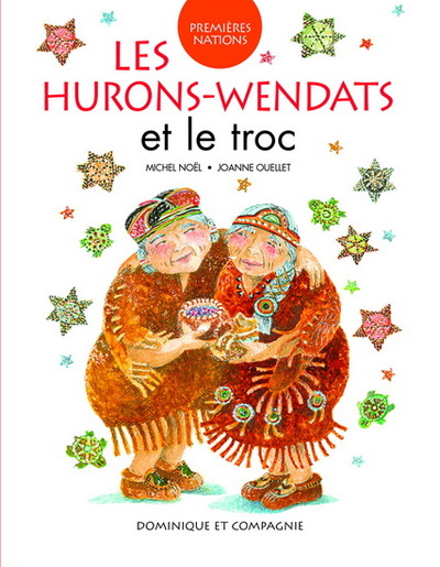 Les Hurons-Wendats et le troc