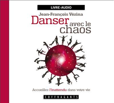 Danser Avec Le Chaos