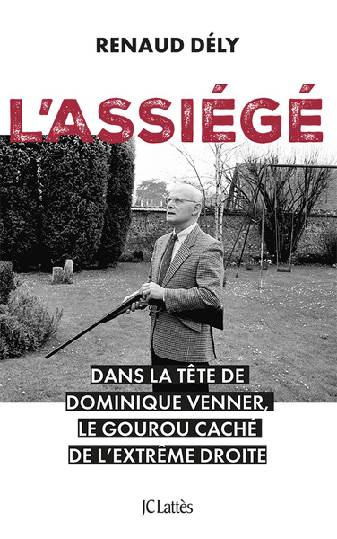 L'assiégé - Renaud Dély