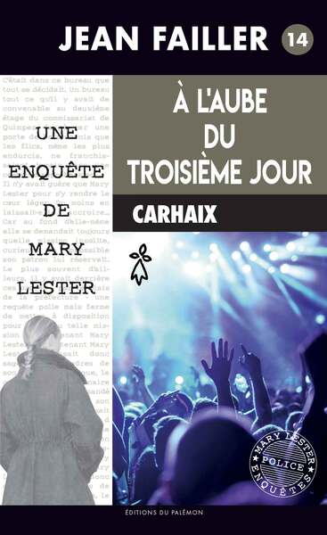 Une enquête de Mary Lester Volume 14