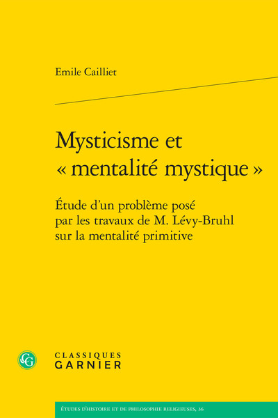 Mysticisme et « mentalité mystique »