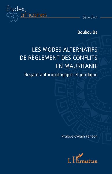 Les modes alternatifs  de règlement des conflits en Mauritanie