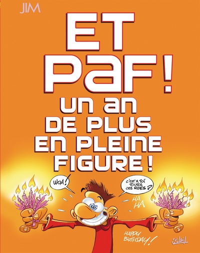 0 - Et Paf ! un an de plus en pleine figure