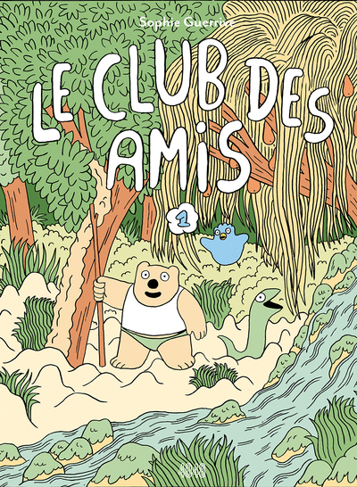 Le club des amis Volume 1