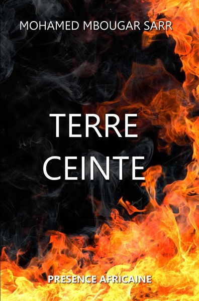 Terre ceinte - Mohamed Mbougar Sarr