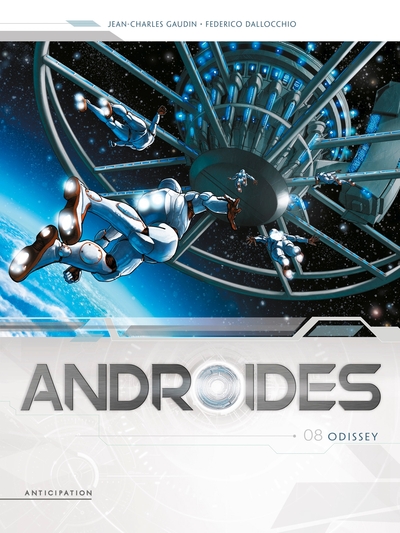 Androides Saison 2 Volume 8