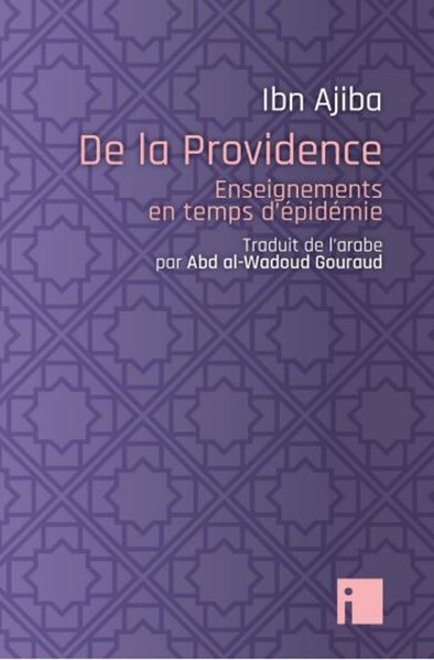 De la Providence - Ahmad Ibn Ajiba