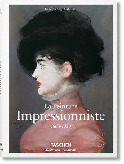 La Peinture Impressionniste / 1860-1920