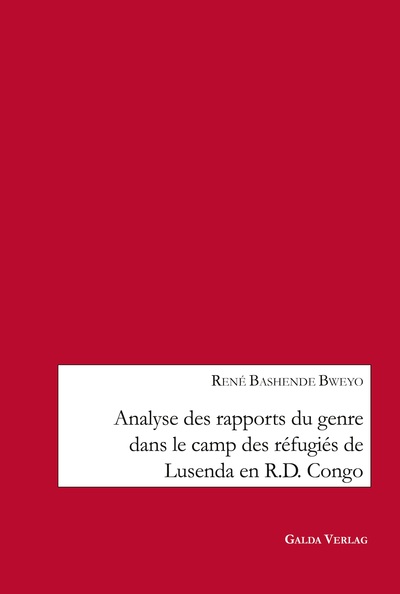 Analyse des rapports du genre dans le camp des réfugiés de Lusenda en R.D. Congo