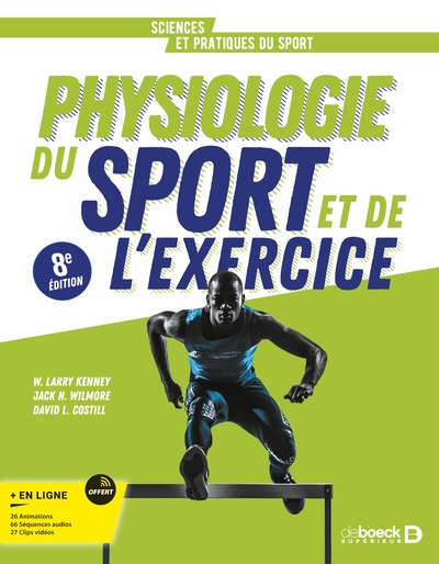 Physiologie du sport et de l'exercice - Jack H Wilmore, David L Costill, W Larry Kenney