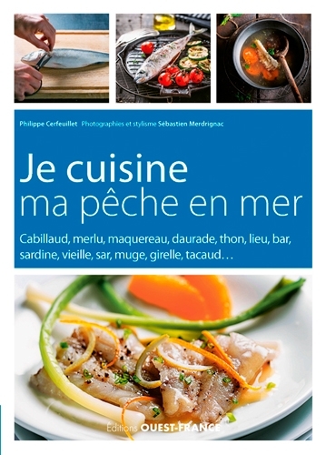 Je Cuisine Ma Pêche En Mer