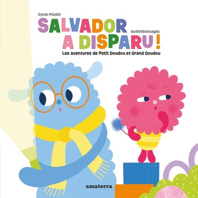 Salvador a disparu - Misslin, Sylvie