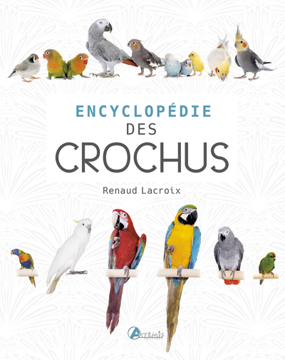 Encyclopédie des becs crochus