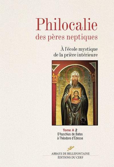 Philocalie des pères neptiques - Volume 2