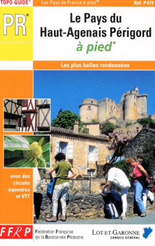 Le pays du Haut-Agenais Périgord à pied