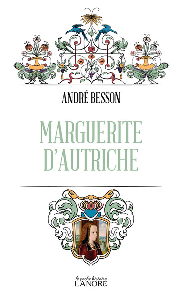 Marguerite d'Autriche - André BESSON