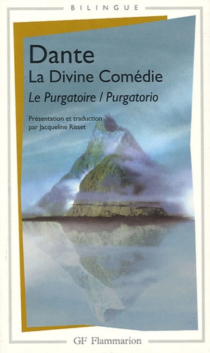 La Divine Comédie - Le Purgatoire. Edition bilingue français-italien - Dante