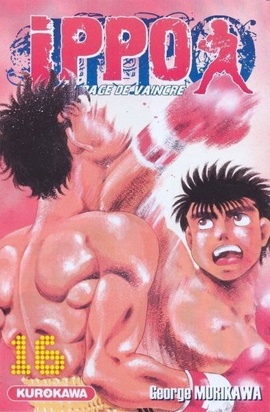 Ippo, saison 1 : la rage de vaincre Volume 16