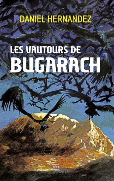 Les vautours de Bugarach poche