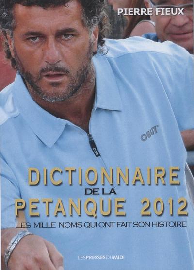 Dictionnaire de la pétanque