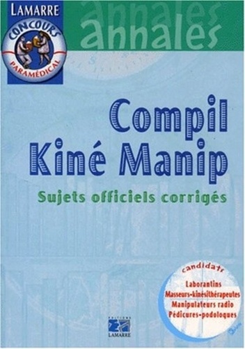 Compil kiné manip. Sujets officiels corrigés