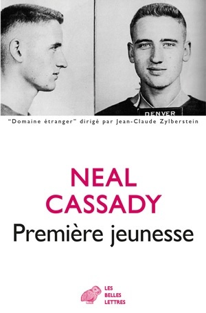 Première Jeunesse - Neal Cassady