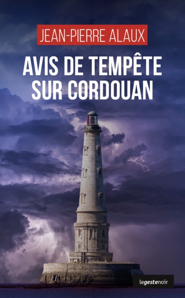 143 - Avis de tempête sur Cordouan - Jean-Pierre Alaux