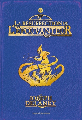 L'Epouvanteur Volume 15