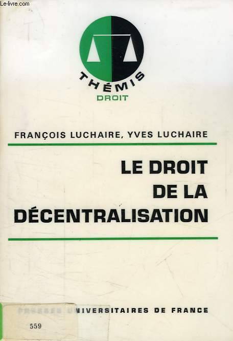 Le droit de la décentralisation