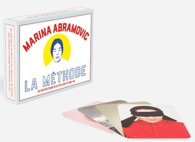 La méthode Marina Abramovic - 30 cartes pour réinitialiser votre vie