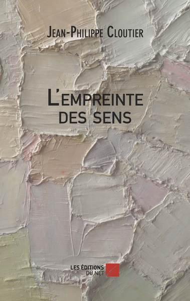 L'empreinte des sens